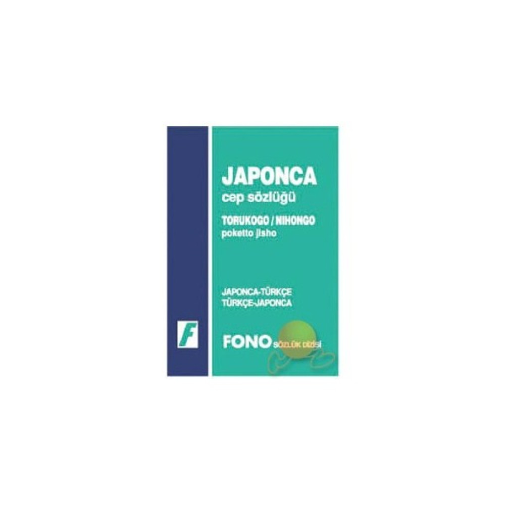 Fono Japonca / Türkçe - Türkçe / Japonca Cep Sözlüğü Yabancı Dil Sözlükleri Fiyatı