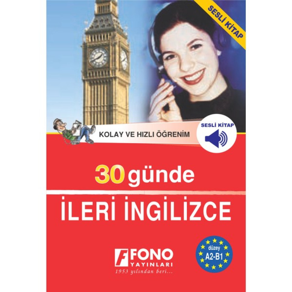 Fono Yayınları 30 Günde İleri İngilizce (Seslendirmeli) Yabancı Dil Öğretici Kitaplar ve Eğitim Setleri Fiyatı