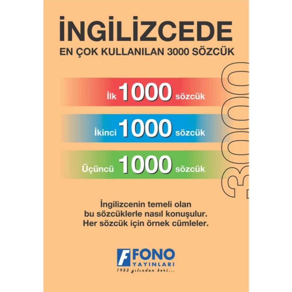 Fono Yayınları İngilizce İlk 3000 Sözcük Yabancı Dil Öğretici Kitaplar ve Eğitim Setleri Fiyatı