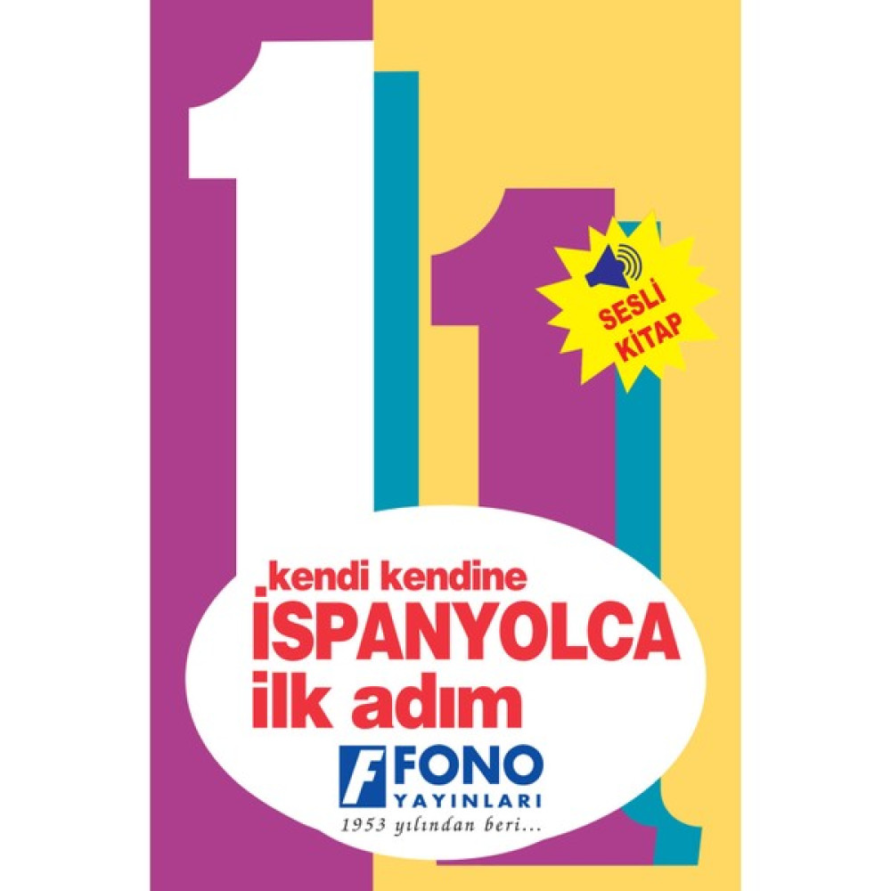 Fono Yayınları Kendi Kendine İspanyolca İlk Adım 1 (Seslendirmeli) Yabancı Dil Öğretici Kitaplar ve Eğitim Setleri Fiyatı