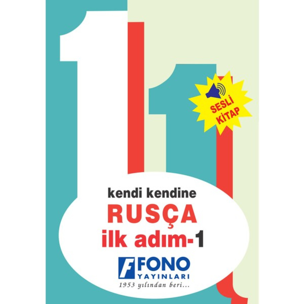 Fono Yayınları Kendi Kendine Rusça İlk Adım 1 (Seslendirmeli) Yabancı Dil Öğretici Kitaplar ve Eğitim Setleri Fiyatı