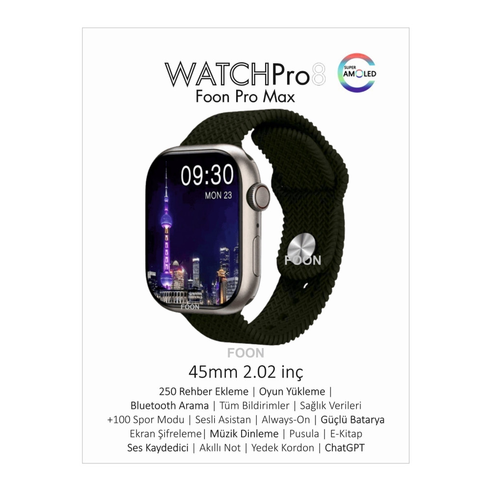 Foon Pro Max Akıllı Saat Parmak Algılama Amoled Ekran Oyun Yükleme Rehber Kordon Kilitleme Kordon Hediye Akıllı Saat Fiyatı