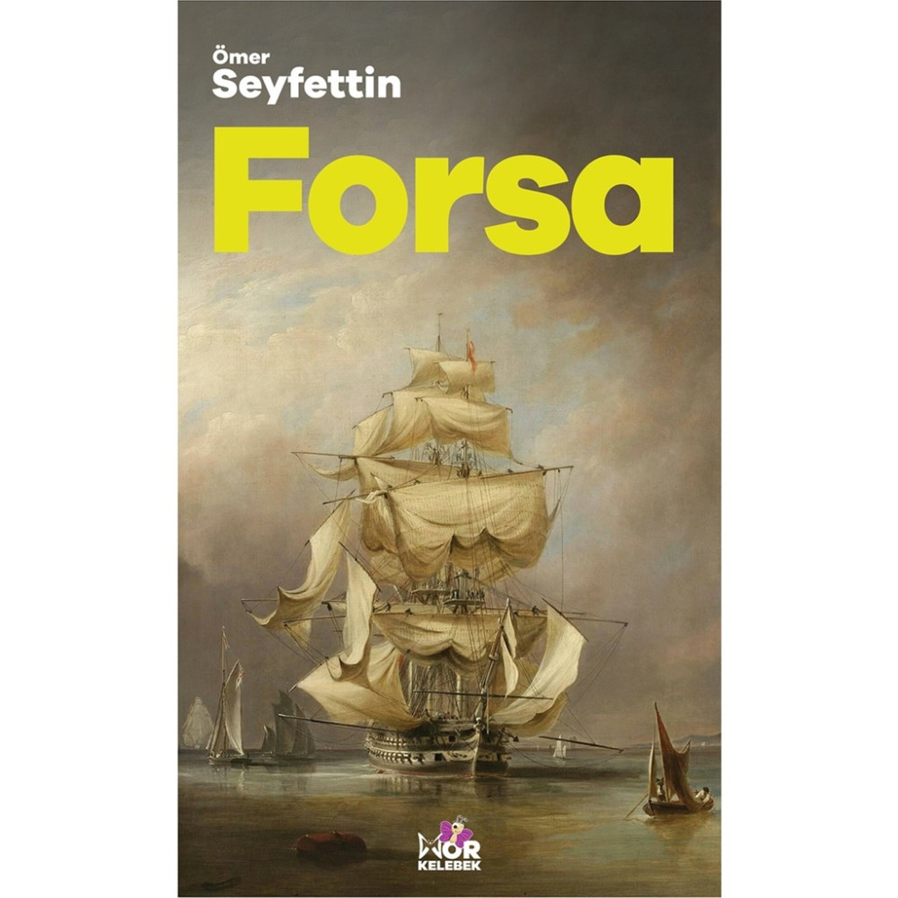 Forsa - Ömer Seyfettin Aşk Roman ve Öyküleri Fiyatı