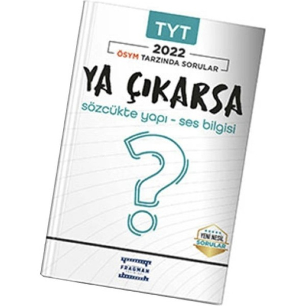 Fragman Yayınları Ya Çıkarsa Sözcükte Yapı-Ses Bilgisi (Ciltli) Temel Yeterlilik Testi (TYT) Fiyatı