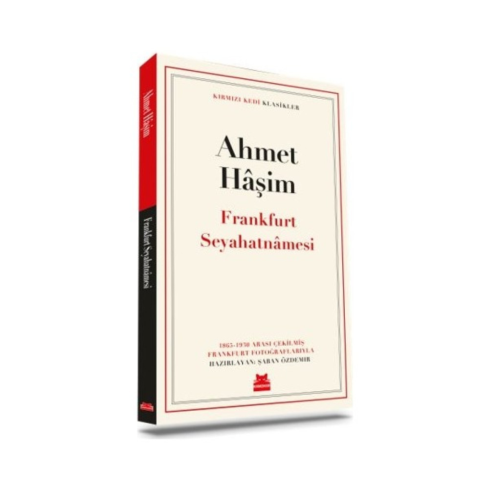 Frankfurt Seyahatnâmesi - Ahmet Haşim Türk Klasikleri Fiyatı
