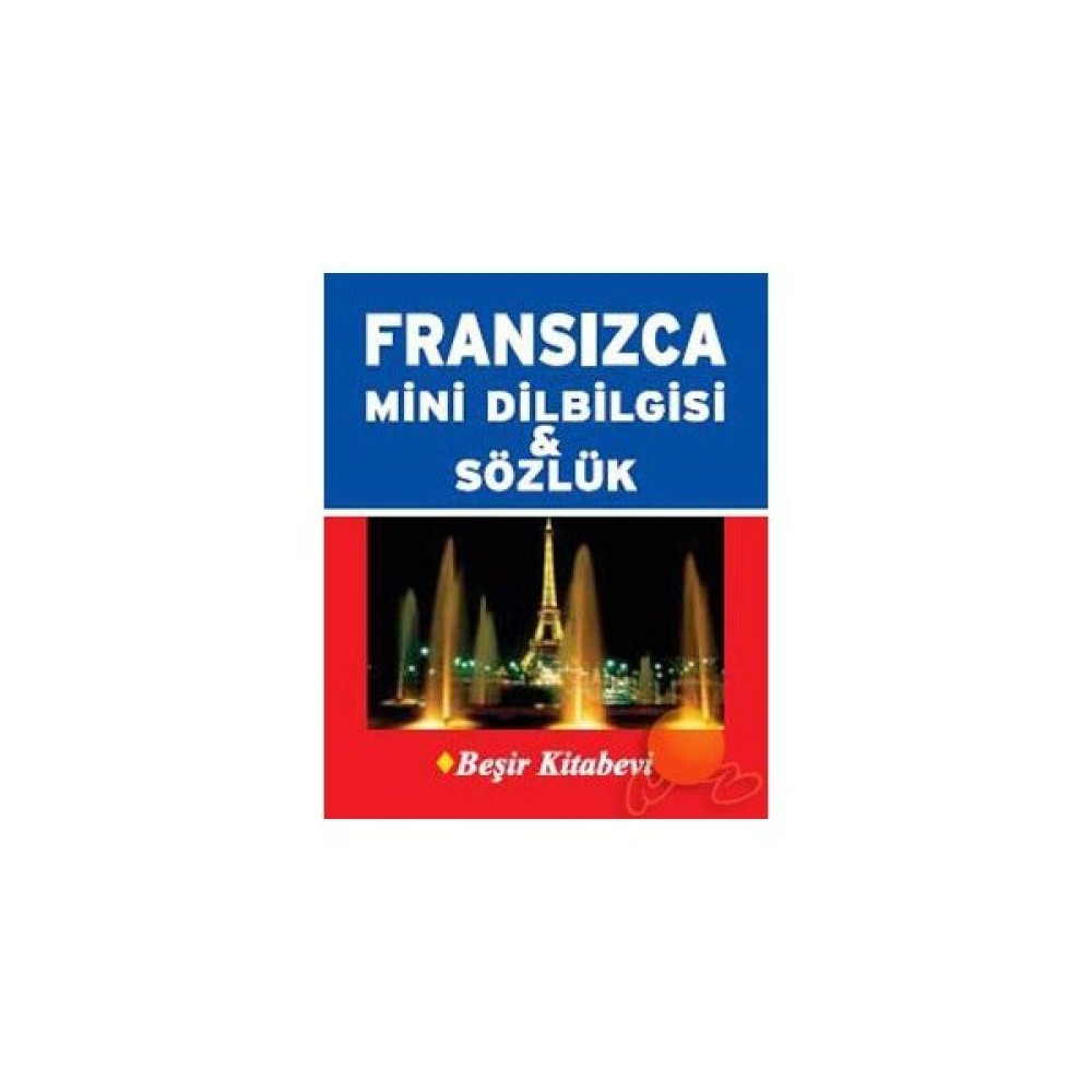 Fransızca Mini Dilbilgisi & Sözlük Yabancı Dil Sözlükleri Fiyatı