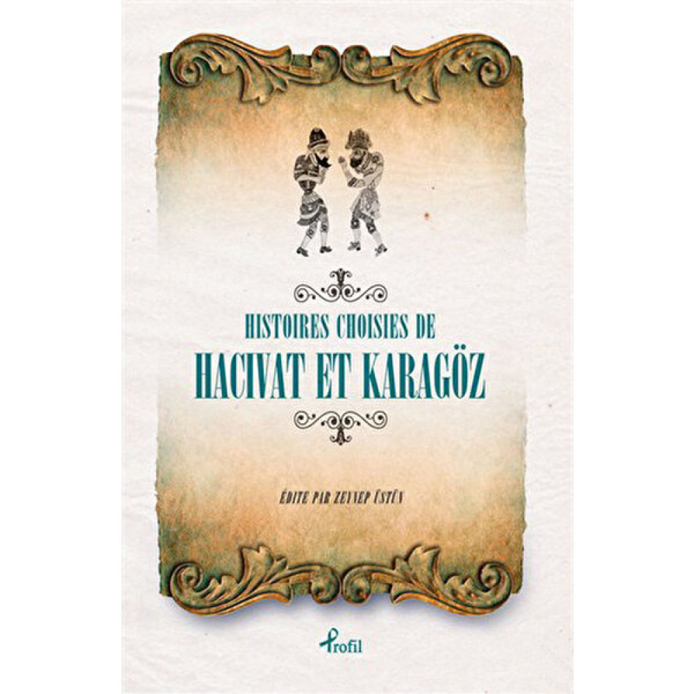 Fransızca Seçme Hikayeler Hacivat & Karagöz-Anonim Yabancı Dil Roman ve Öyküler Fiyatı