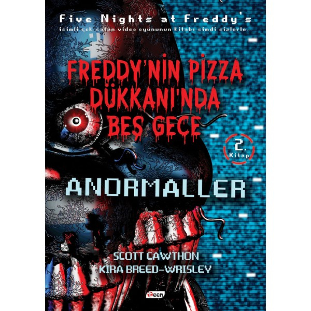 Freddy'nin Pizza Dükkanı'nda Beş Gece - Anormaller (2. Kitap) Fantastik Macera Fiyatı