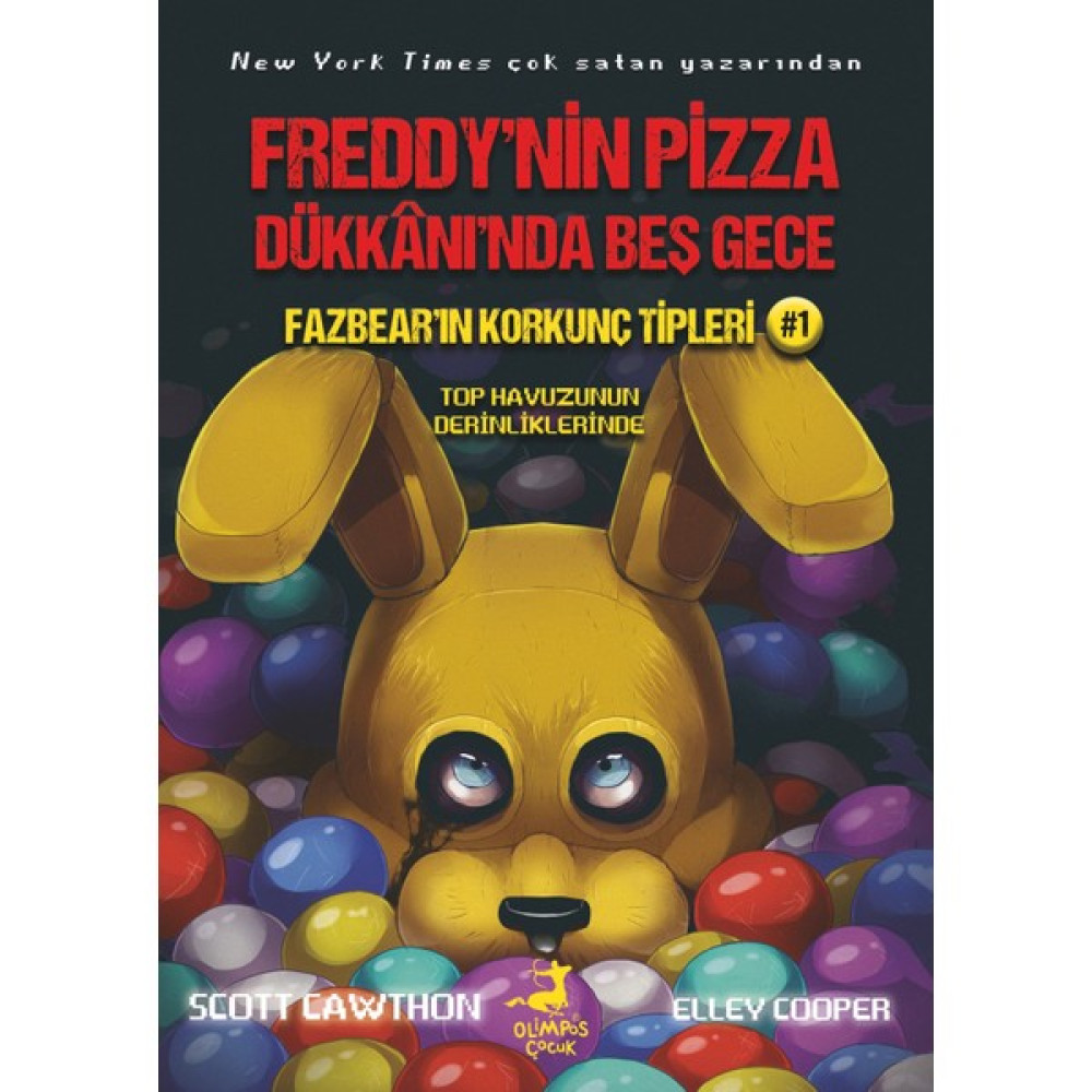 Freddy’nin Pizza Dükkanı’nda Beş Gece: Fazbear’ın Korkunç Tipleri: Top Havuzunun Derinliklerinde Çocuk Roman Fiyatı