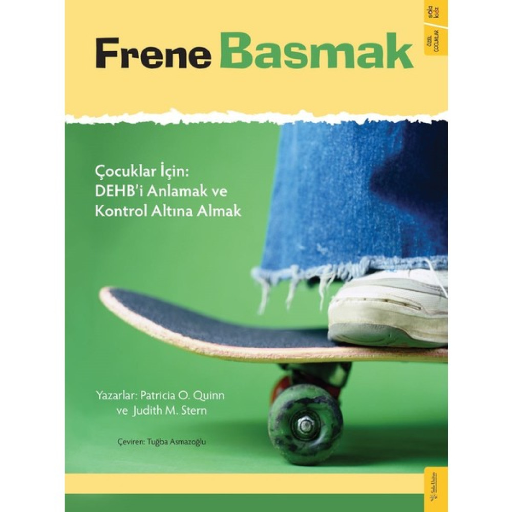 Frene Basmak - Patricia O. Quinn & Judith M. Stern Aile & Çocuk Bakımı Fiyatı