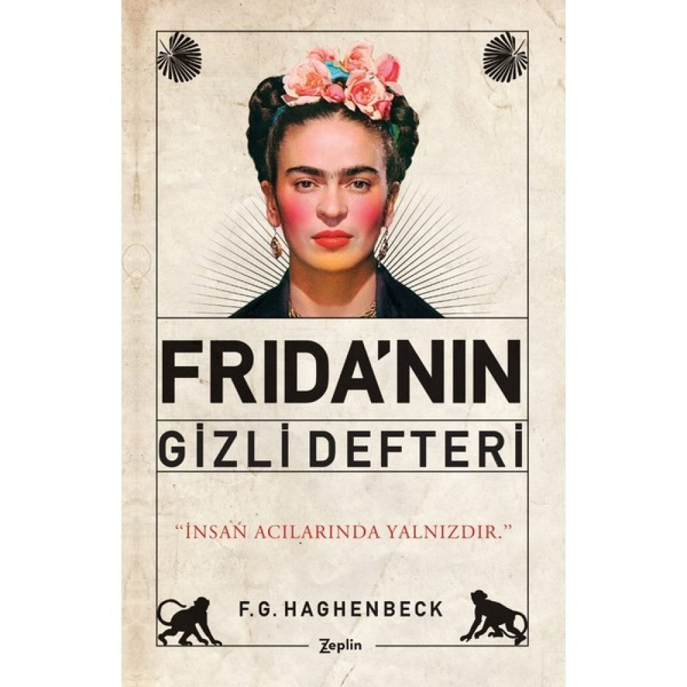 Frida’nın Gizli Defteri - F.G. Haghenbeck Dünya Edebiyatı Fiyatı
