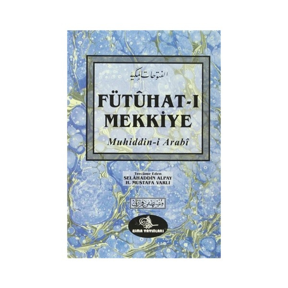 Fütuhat-ı Mekkiye İnceleme Kitapları Fiyatı