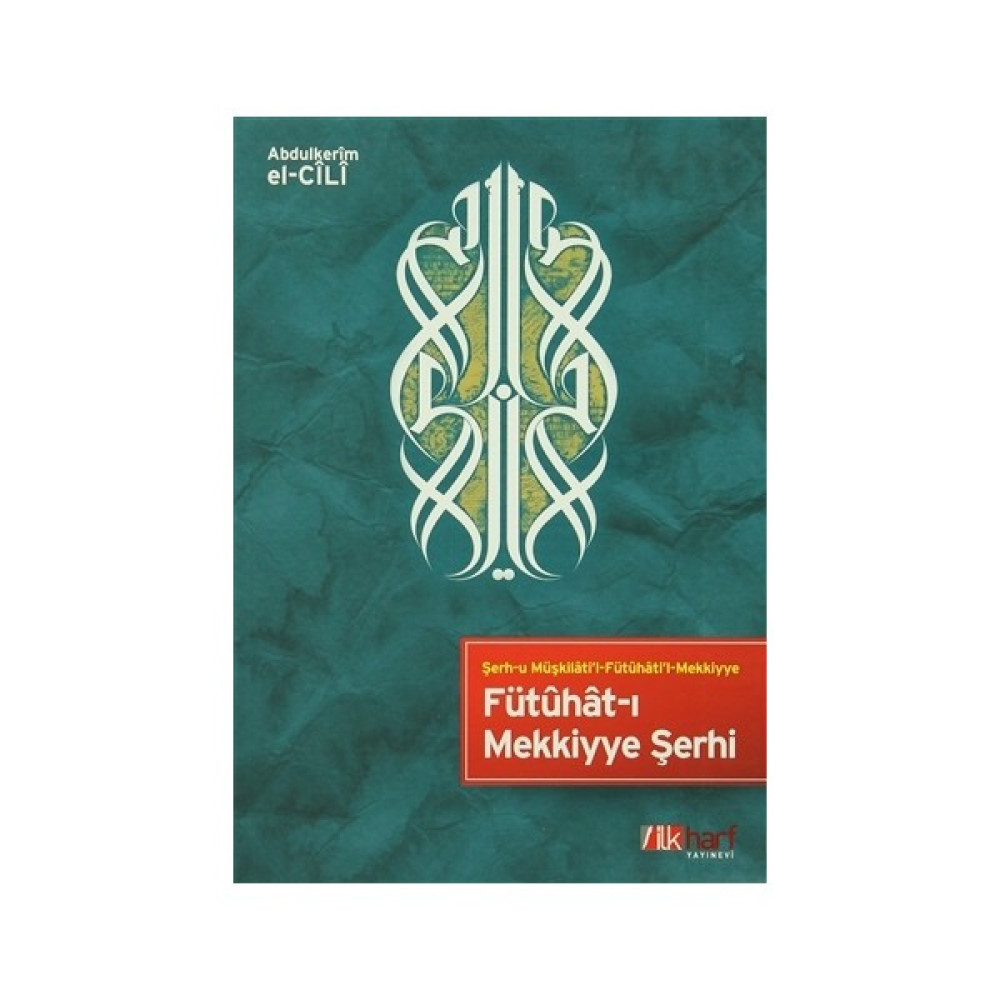 Fütuhat-ı Mekkiyye Şerhi İnceleme Kitapları Fiyatı
