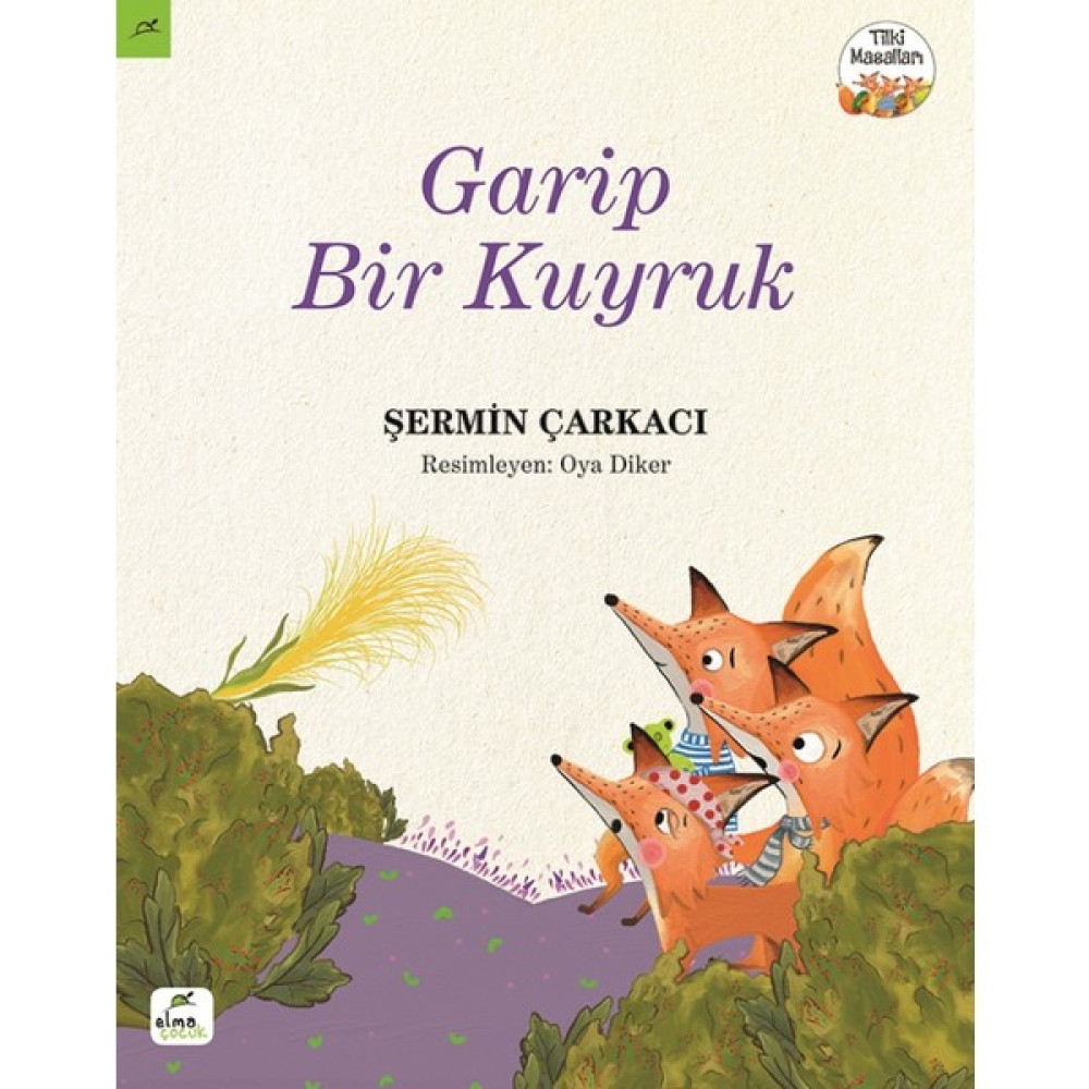 Garip Bir Kuyruk - Şermin Çarkacı Çocuk Masal Fiyatı