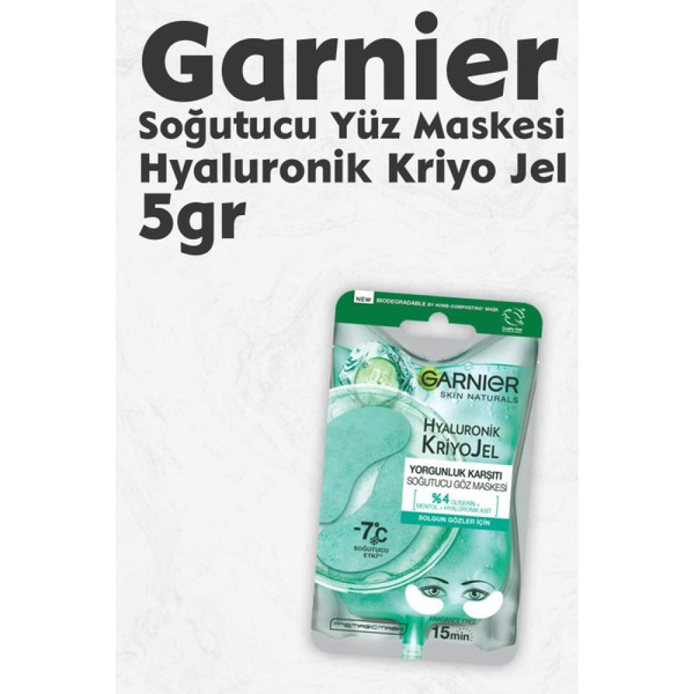 Garnier Soğutucu Göz Maskesi Hyaluronik Kriyo Jel 5 gr Maskeler Fiyatı