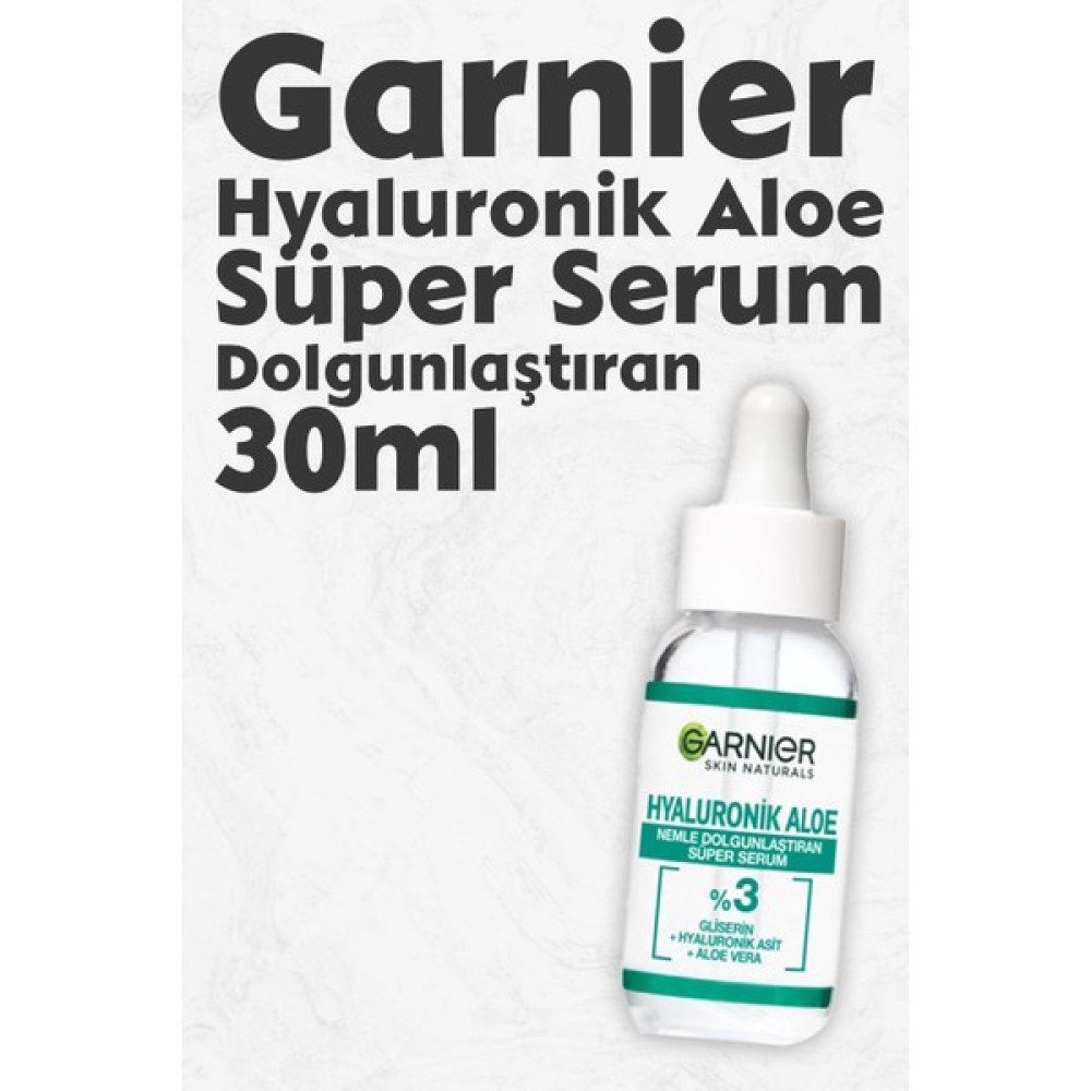 Garnier Süper Serum Dolgunlaştıran Hyaluronik Aloe 30 ml Anti-Aging / Yaşlanma Karşıtı Fiyatı