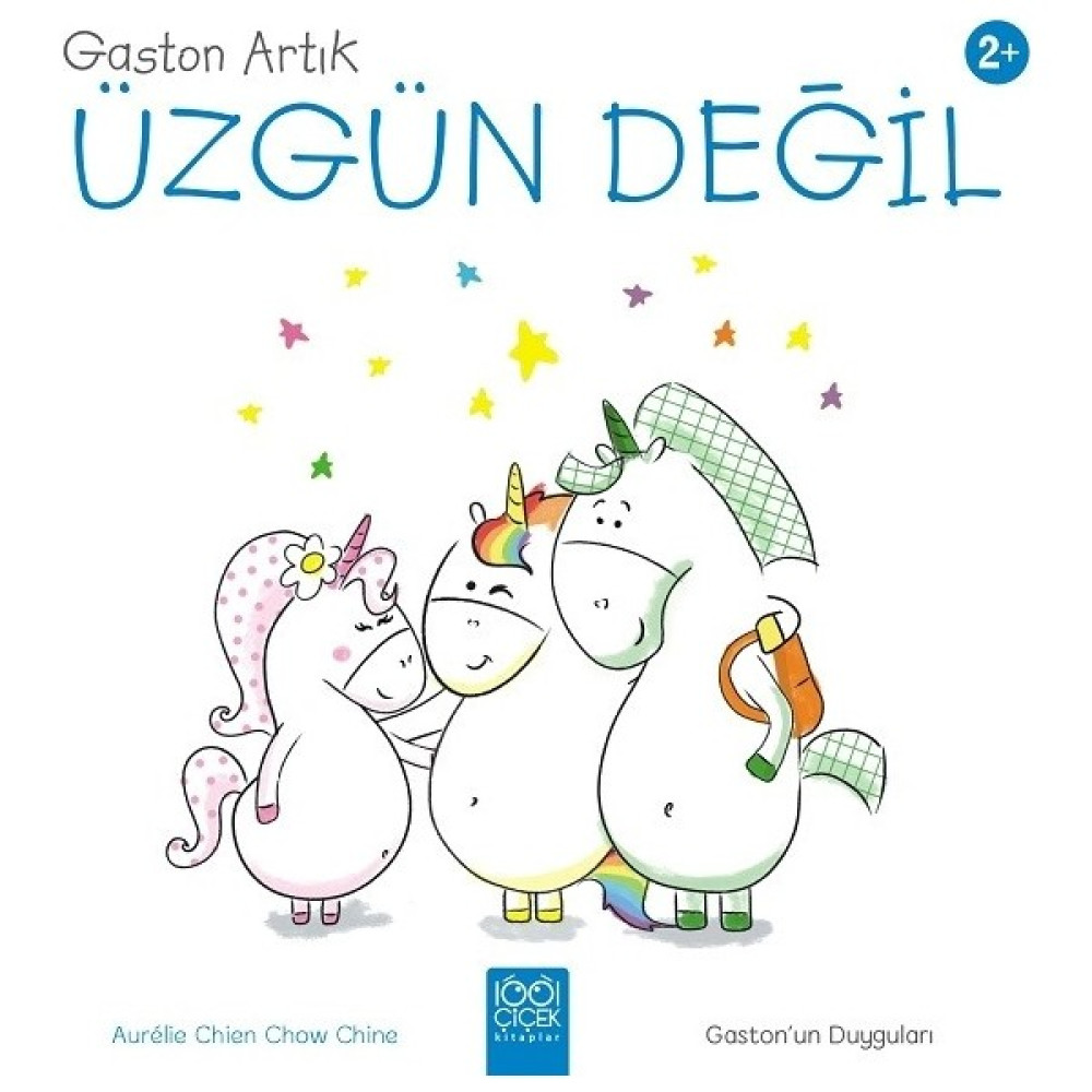 Gaston Artık Üzgün Değil - Aurélie Chien Chow Chine Çocuk Öykü Fiyatı