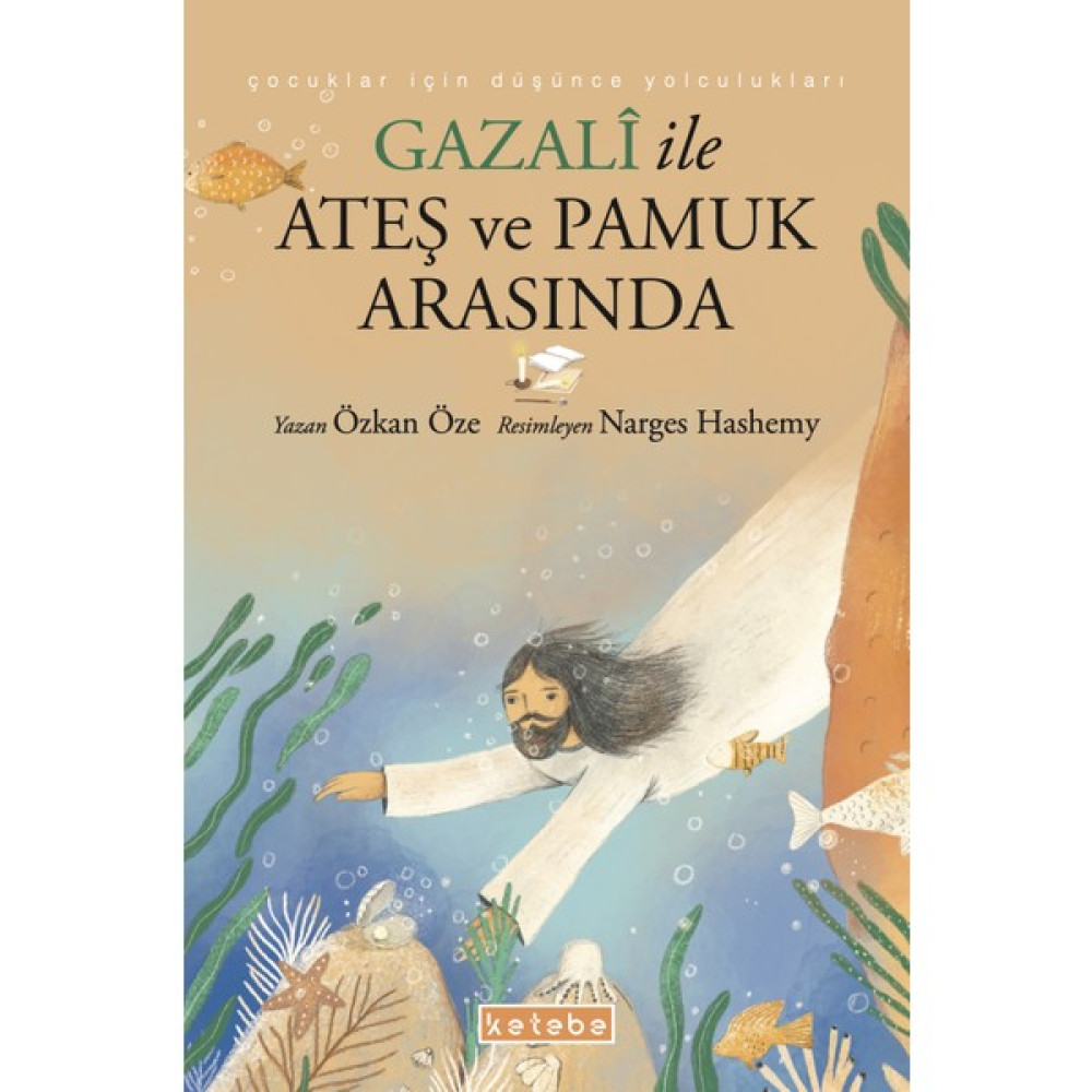 Gazalî ile Ateş ve Pamuk Arasında - Özkan Öze Çocuk Roman Fiyatı