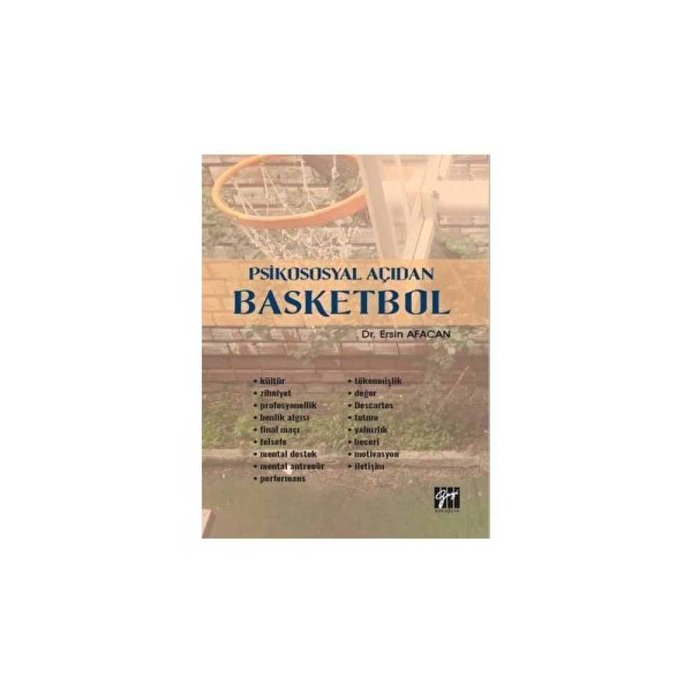 Gazi Kitabevi Psikososyal Açıdan Basketbol Eğitim Yönetimi Fiyatı