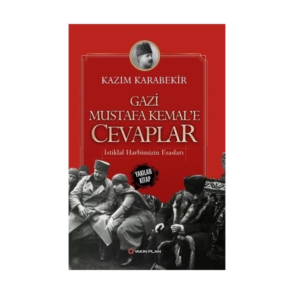 Gazi Mustafa Kemal’e Cevaplar Yakın Türkiye Tarihi Fiyatı