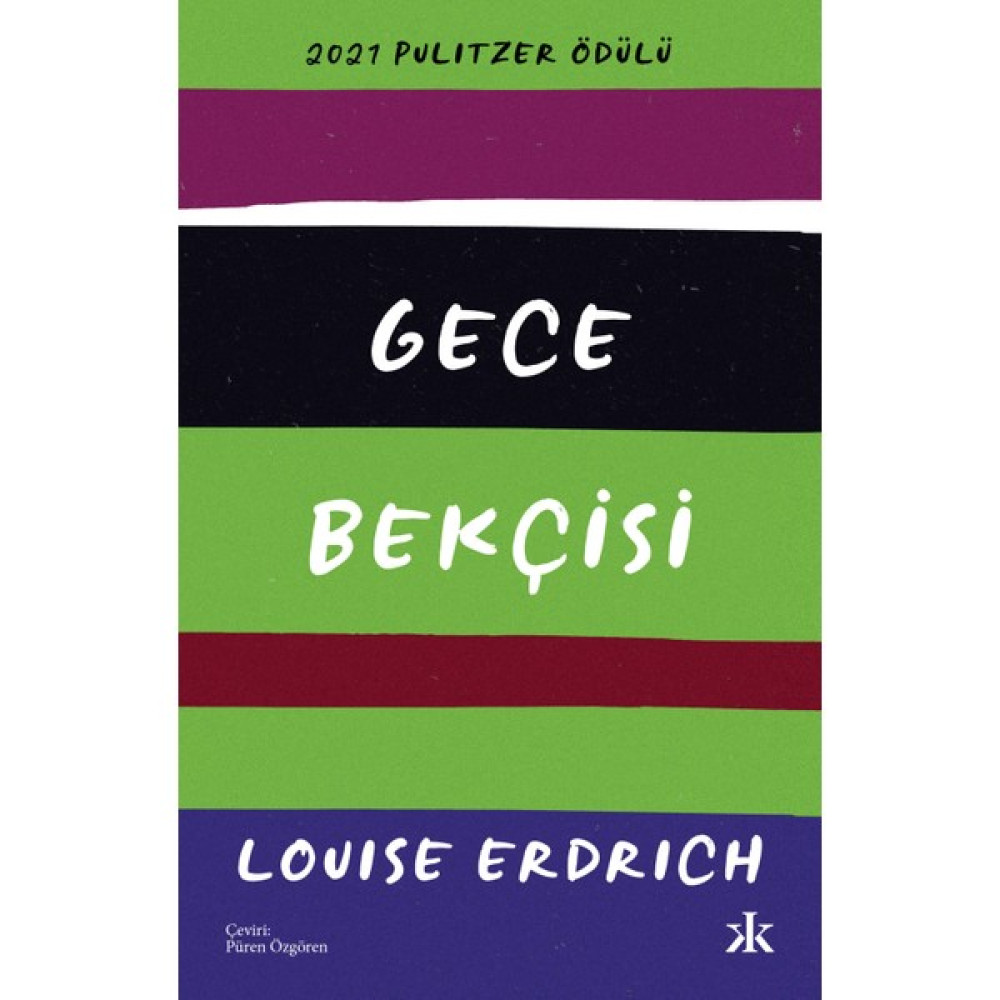 Gece Bekçisi - Louise Erdrich Roman Fiyatı