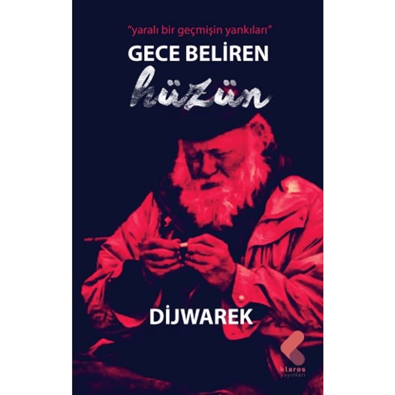 Gece Beliren Hüzün - Dijwarek Ciltsiz 136 Sayfa Diğer Fiyatı