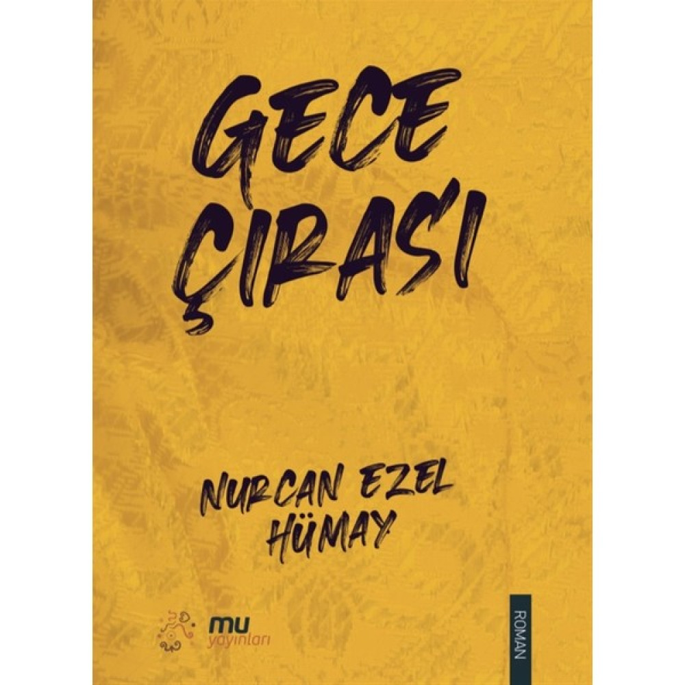 Gece Çırası - Nurcan Ezel Hümay Çeviri Romanlar Fiyatı