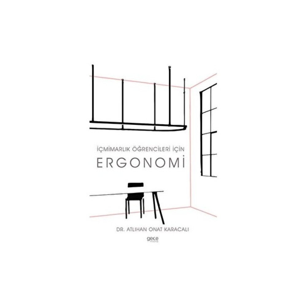 Gece Kitaplığı Içmimarlık Öğrencileri Için Ergonomi Kaynak Kitapları Fiyatı