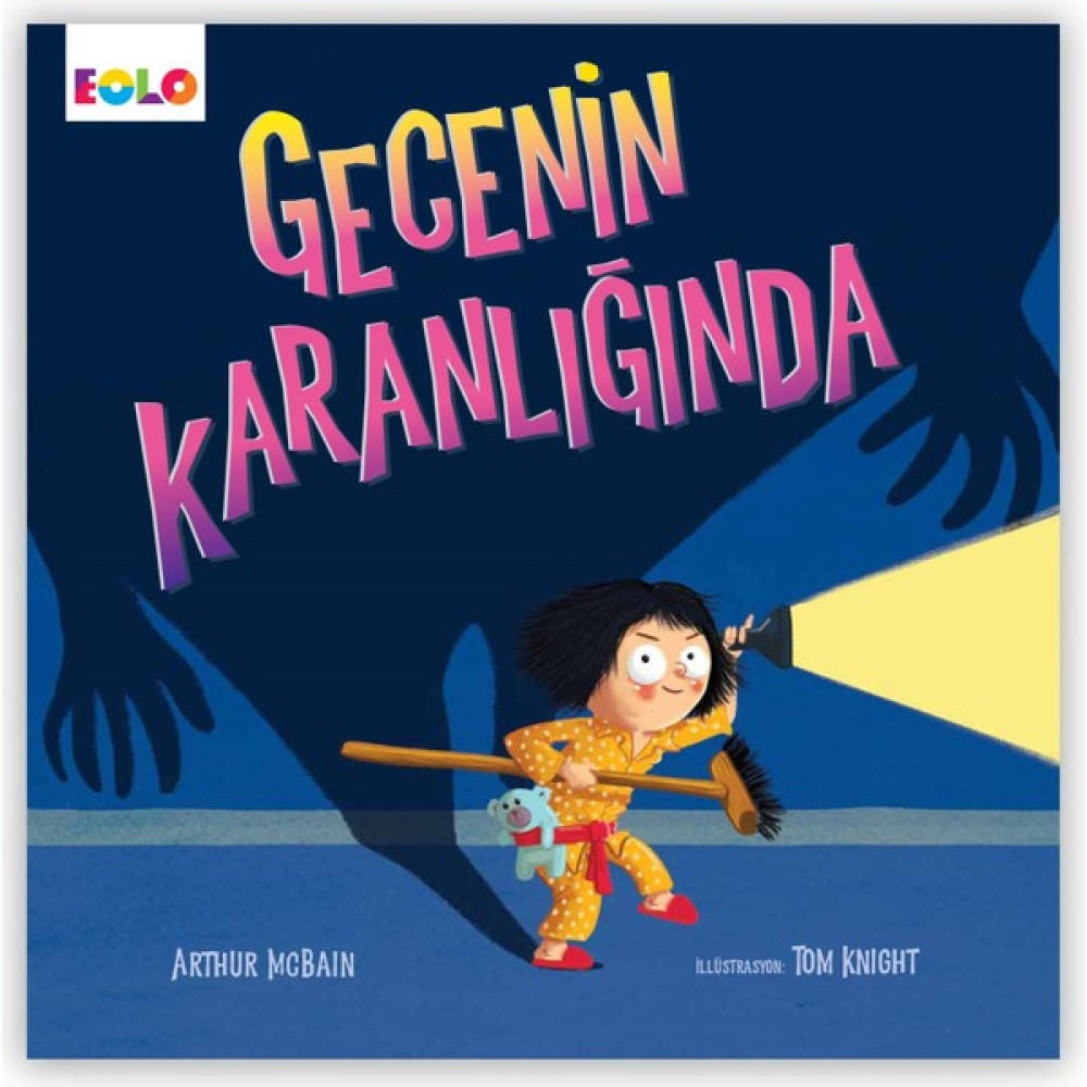 Gecenin Karanlığında - Arthur Mcbaın Çocuk Masal Fiyatı