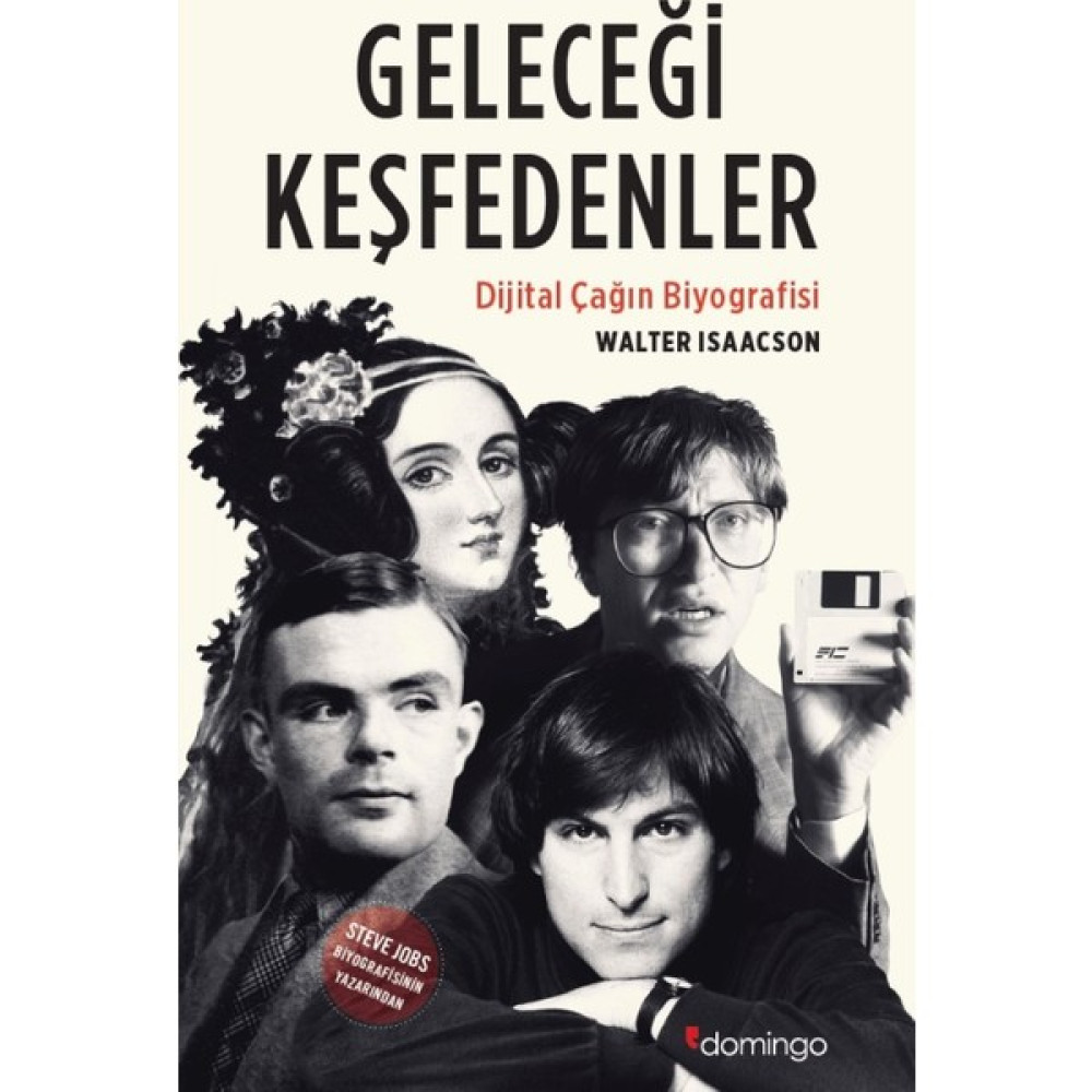 Geleceği Keşfedenler - Walter Isaacson Sanatçı & Yazar Biyografileri Fiyatı