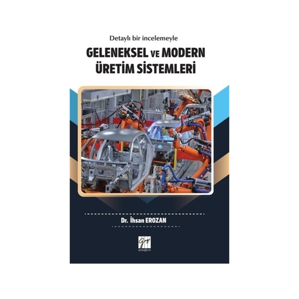 Geleneksel ve Modern Üretim Sistemleri Akademik Fiyatı