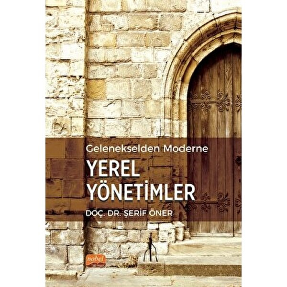 Gelenekselden Moderne Yerel Yönetimler - Şerif Öner Tarih Fiyatı