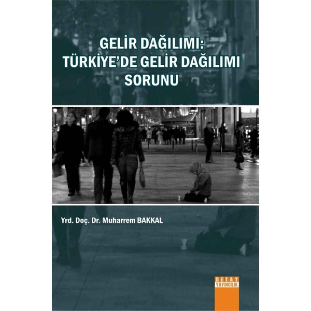 Gelir Dağılımı : Türkiye'de Gelir Dağılımı Sorunu İnceleme Kitapları Fiyatı