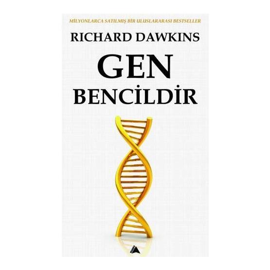 Gen Bencildir - Richard Dawkins