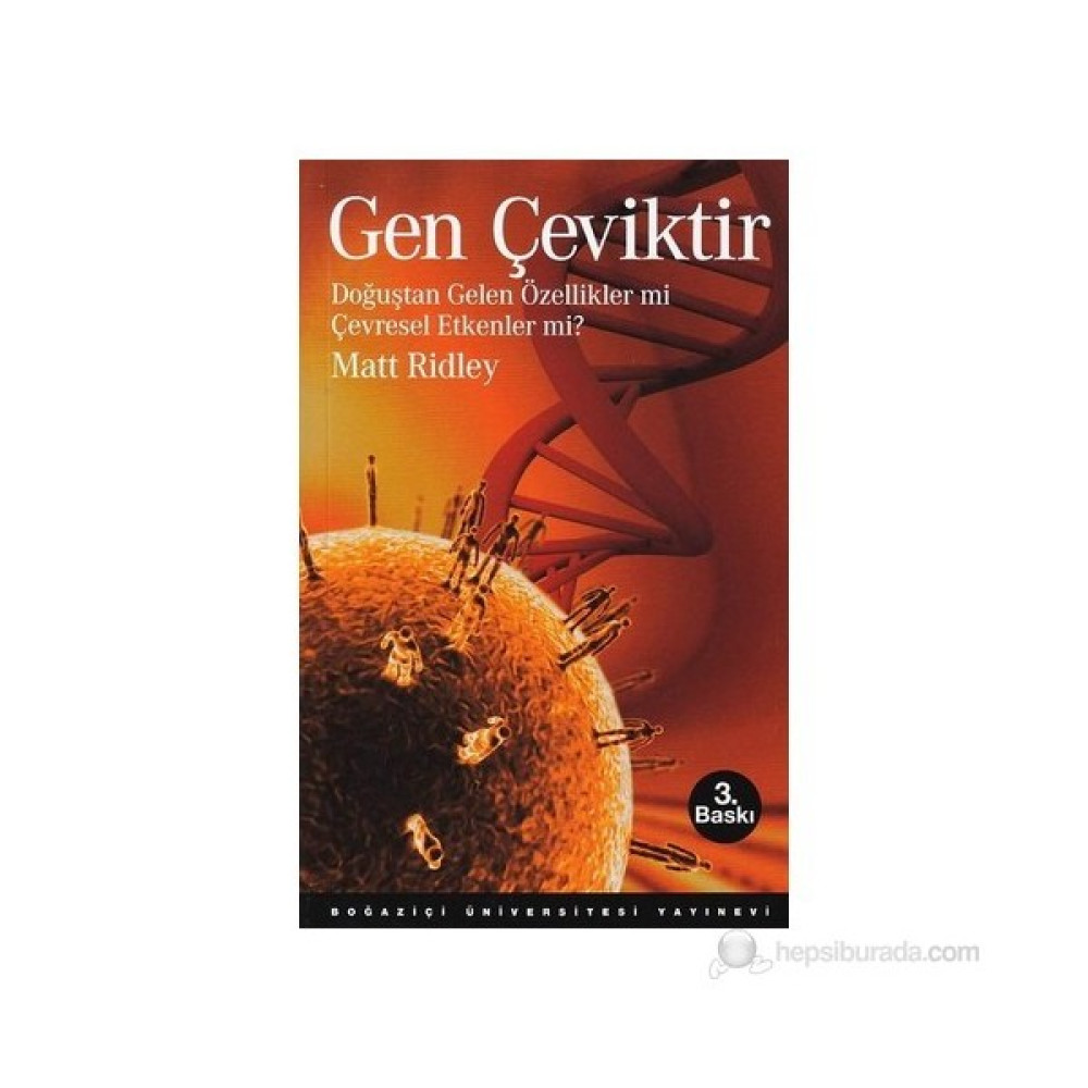 Gen Çeviktir - (Doğuştan Gelen Özellikler Mi, Çevresel Etkenler Mi?)-Matt Ridley Akademik Fiyatı