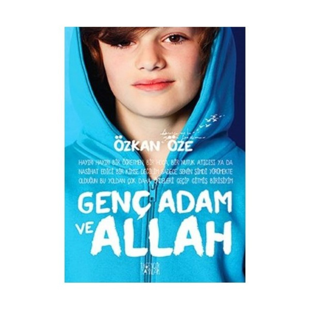 Genç Adam Ve Allah - Özkan Öze Çocuk ve Gençlik Fiyatı