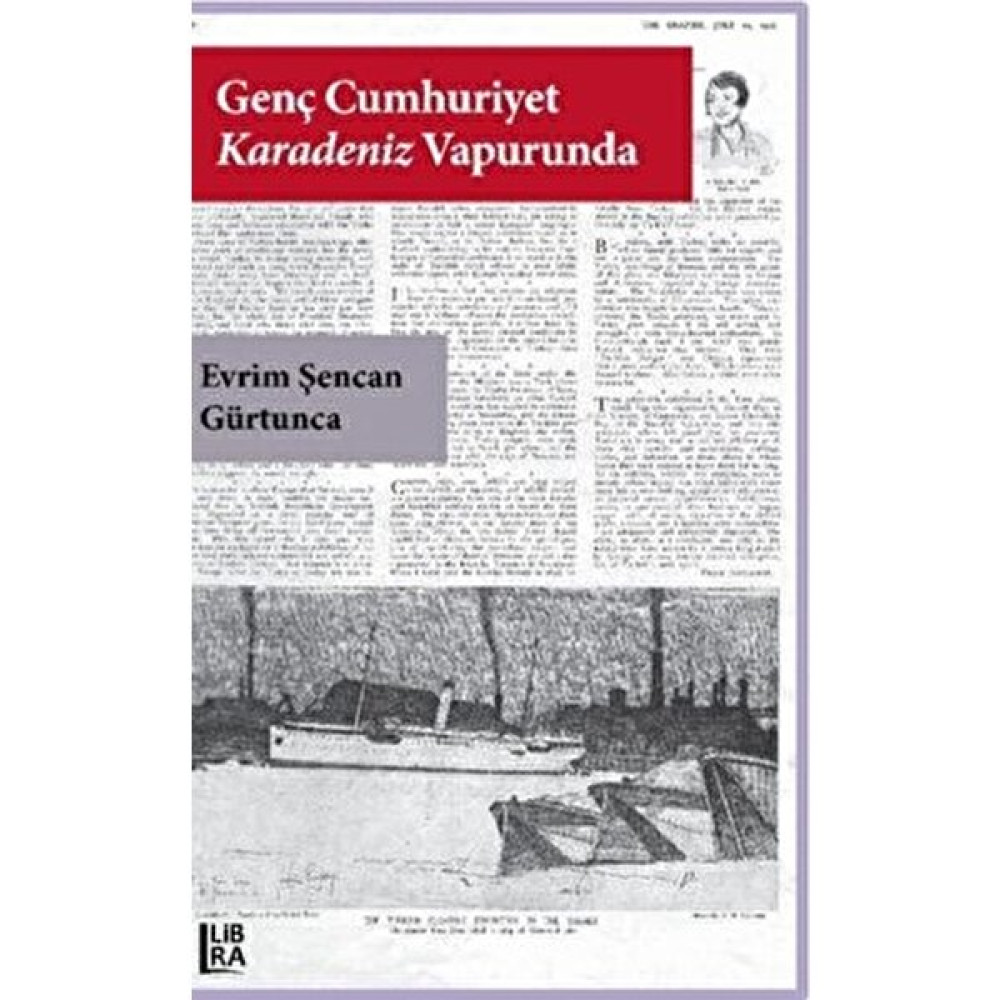 Genç Cumhuriyet Karadeniz Vapurunda - Evrim Şencan Gürtunca Tarih Fiyatı