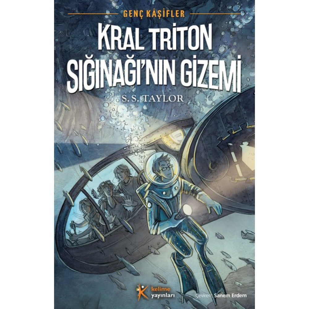 Genç Kaşifler: Kral Triton Sığınağının Gizemi-S. S. Taylor Çocuk Masal Fiyatı