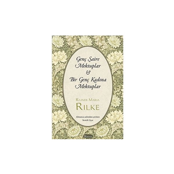 Genç Şaire Mektuplar - Bir Genç Kadına Mektuplar (Bez Ciltli) - Rainer Maria Rilke Öykü Kitapları Fiyatı