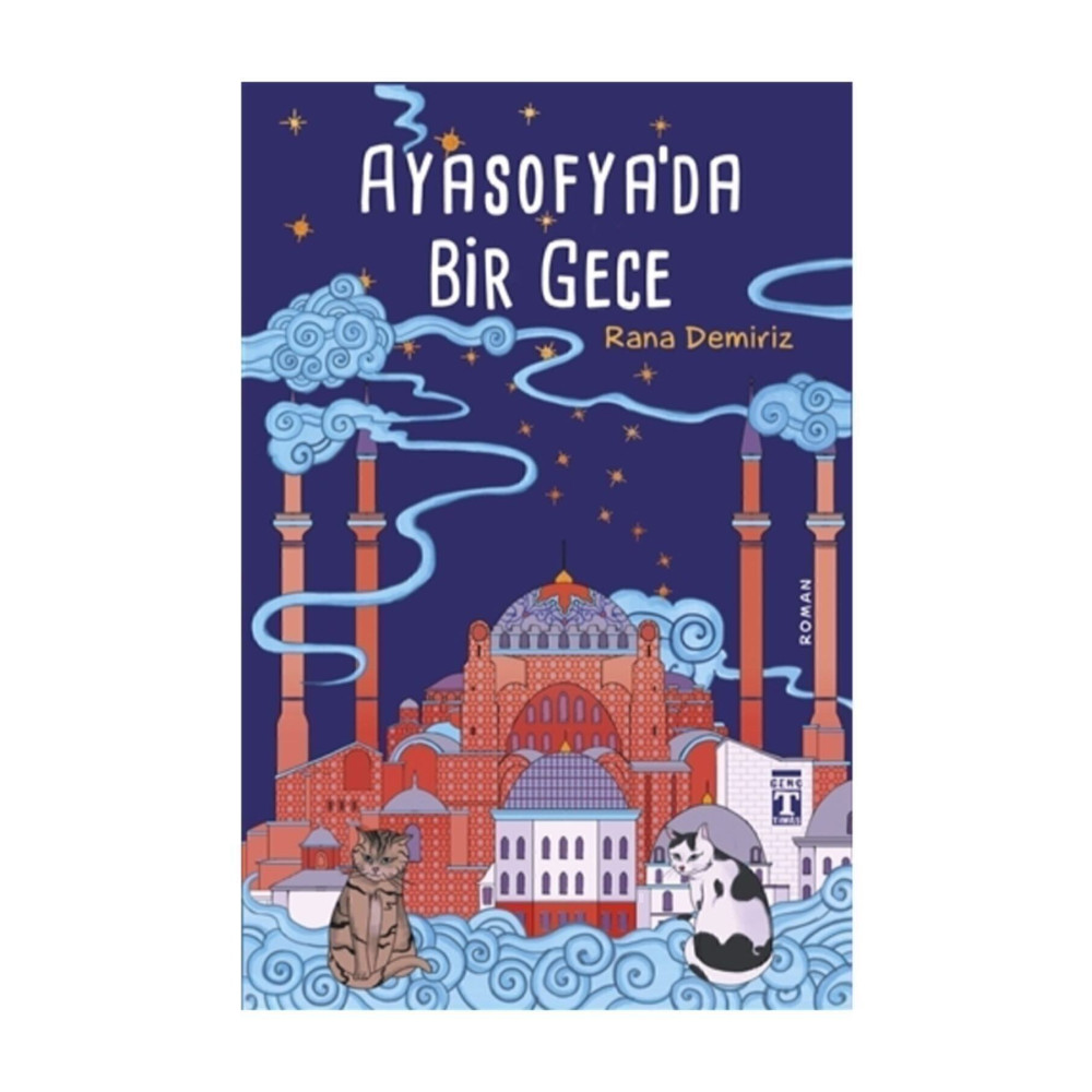 Genç Timaş Ayasofyada Bir Gece Rana Demiriz Çocuk Öykü Fiyatı