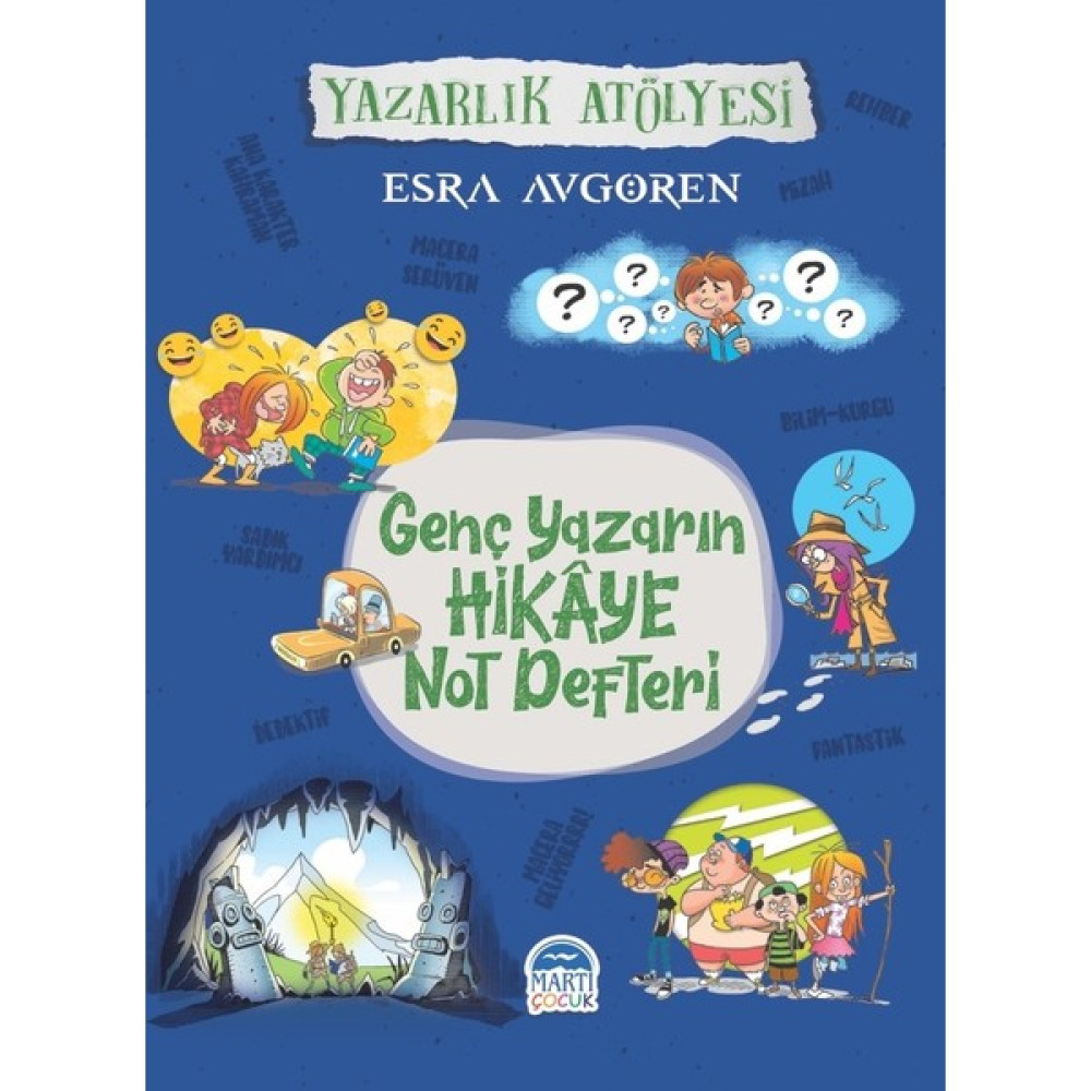 Genç Yazarın Hikâye Not Defteri - Esra Avgören Çocuk Öykü Fiyatı