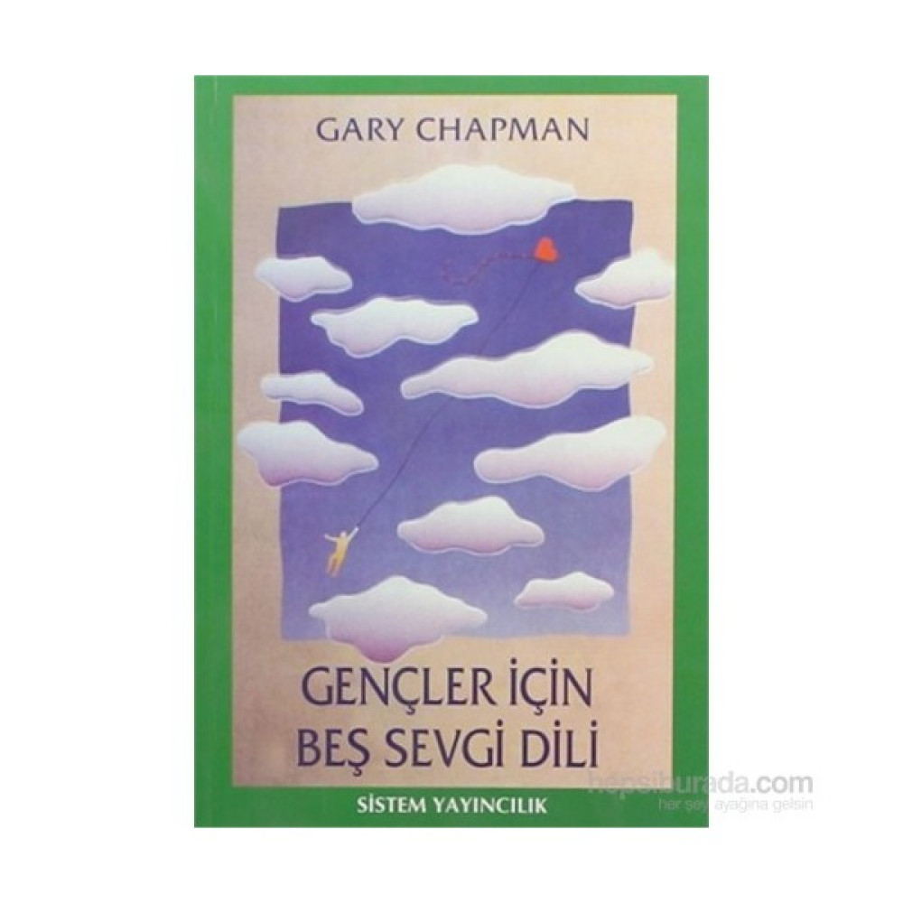 Gençler İçin Beş Sevgi Dili - Gary Chapman Çocuk ve Gençlik Fiyatı