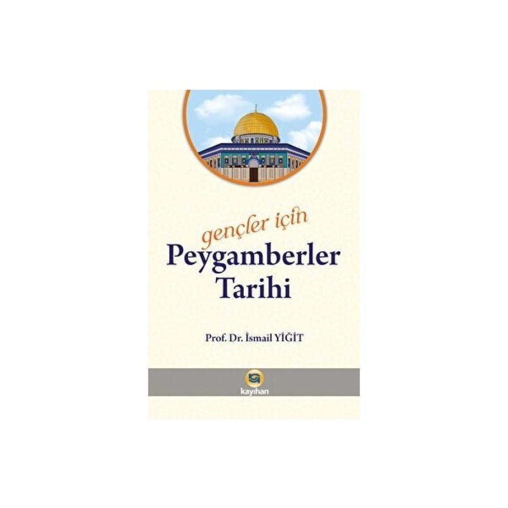 Gençler Için Peygamberler Tarihi Din Kitapları Fiyatı