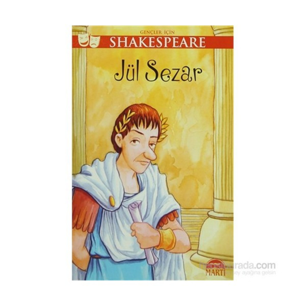 Gençler İçin Shakespeare: Jül Sezar-William Shakespeare Çocuk Klasikleri Fiyatı