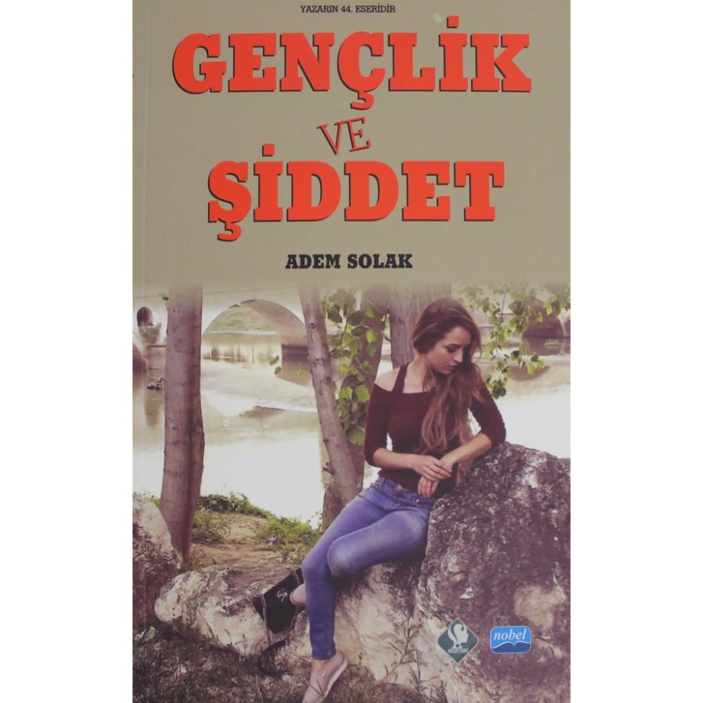 Gençlik ve Şiddet - Adem Solak Toplum Hayatı / Toplumsal Konular Fiyatı