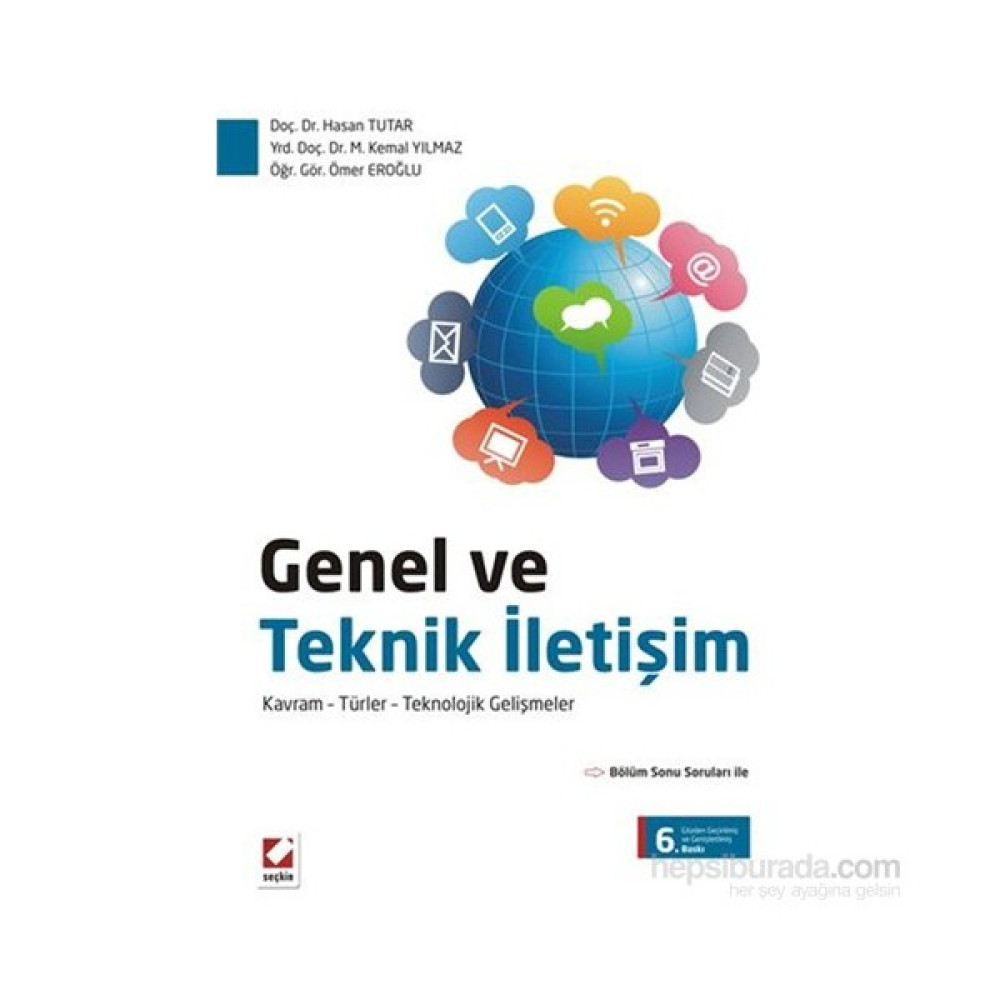 Genel ve Teknik İletişim - Kavram – Türler – Teknolojik Gelişmeler Medya İletisim Kitapları Fiyatı