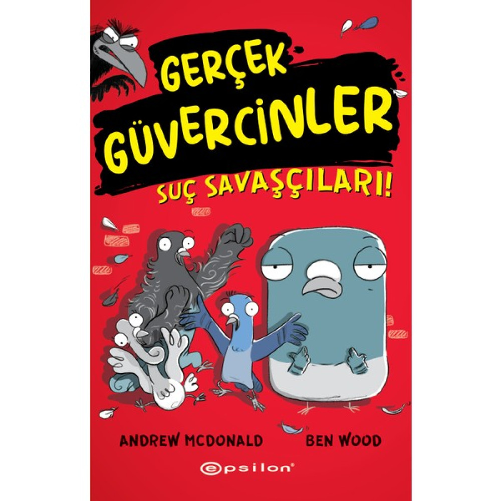 Gerçek Güvercinler 1: Suç Savaşçıları! - Andrew Mcdonald & Ben Wood Çocuk Öykü Fiyatı