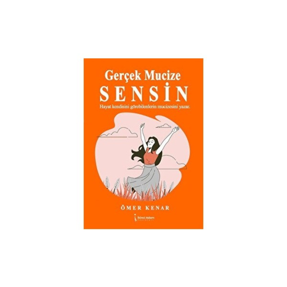 Gerçek Mucize Sensin - Ömer Kenar Deneme - İnceleme Fiyatı
