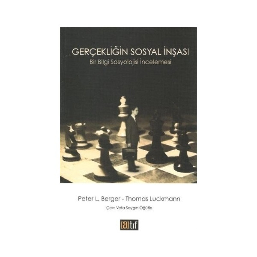 Gerçekliğin Sosyal İnşası Toplum Hayatı / Toplumsal Konular Fiyatı