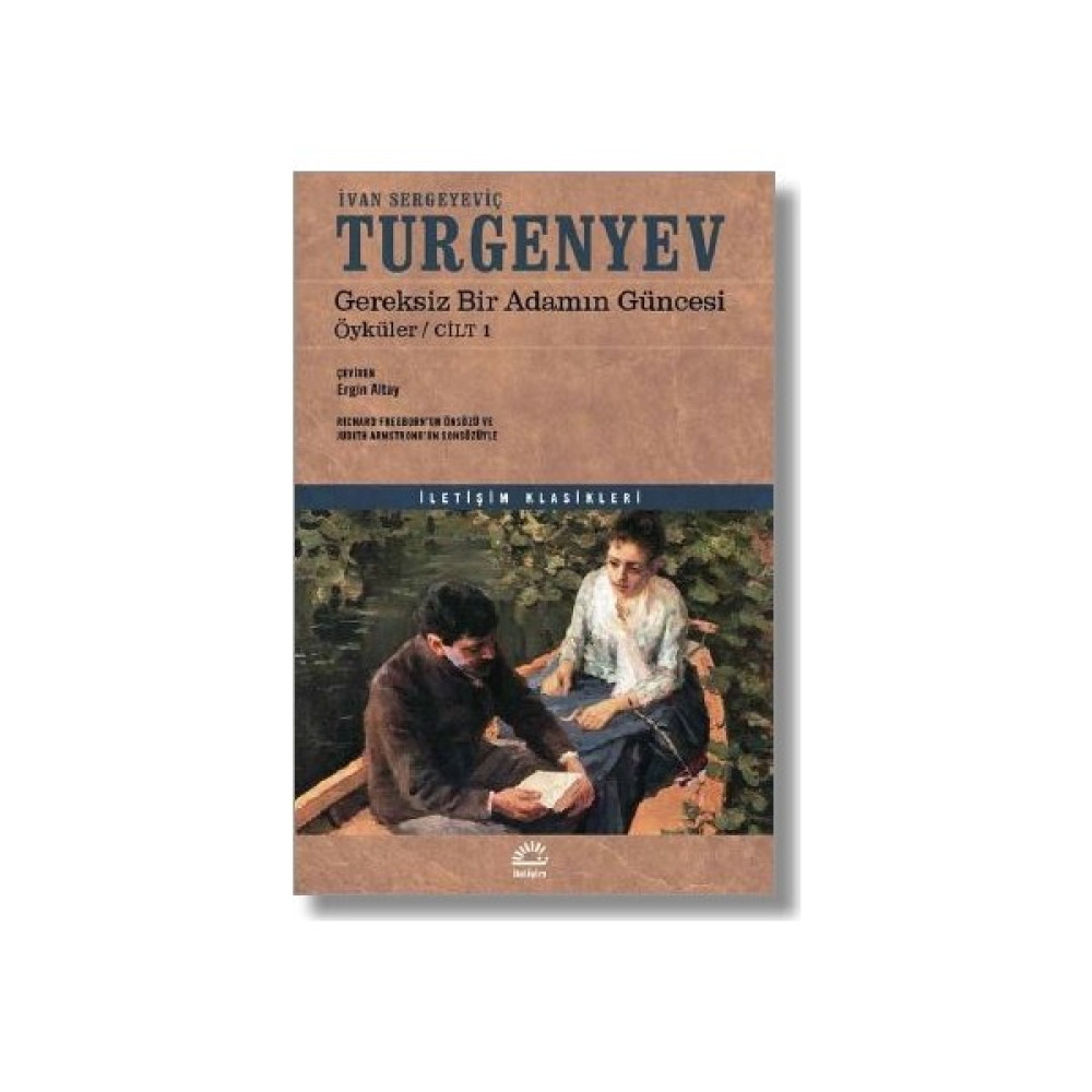 Gereksiz Bir Adamın Güncesi Öyküler / Cilt 1 - İvan Sergeyeviç Turgenyev Öykü Kitapları Fiyatı